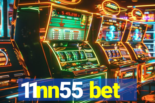 11nn55 bet